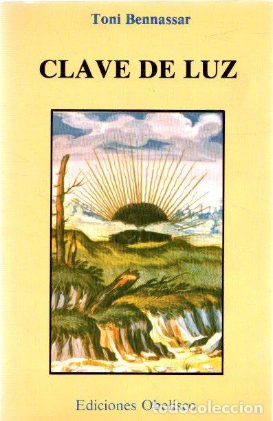 Libros: Clave de luz - Bennassar, Toni - Foto 1