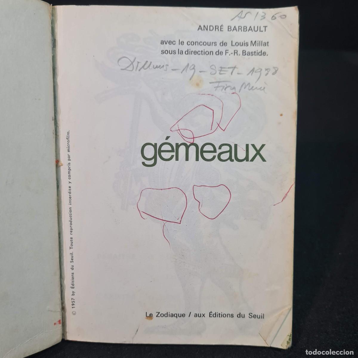 Libros: GEMEAUX - ZODIAQUE/SEUIL - ANDR&Eacute; BARBAULT - 1957 / 28.251 - Foto 4