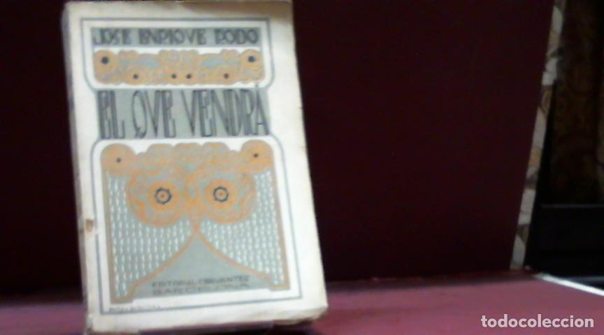Libros: EL QUE VENDRA RODO JOSE ENRIQUE 1930 - Foto 2