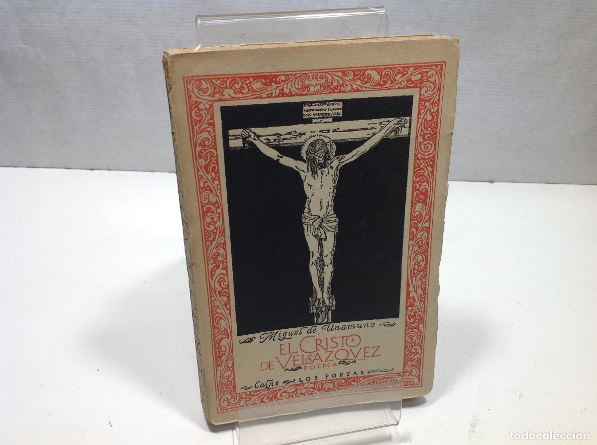 Libros: EL CRISCO DE VELAZQUEZ PRIMERA EDICION UNAMUNO MIGUEL DE 1920