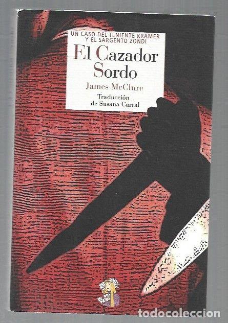 Libros: CAZADOR SORDO - EL - MCCLURE, JAMES - Foto 1