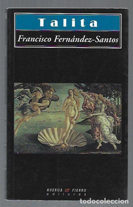 Libros: TALITA - FERNANDEZ-SANTOS, FRANCISCO - Foto 1
