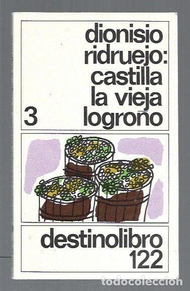 Libros: CASTILLA LA VIEJA 3: LOGRO&Ntilde;O - RIDRUEJO, DIONISIO - Foto 1
