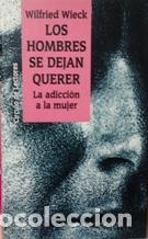 Libros: Los Hombres Se Dejan Querer - Foto 1