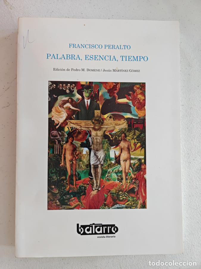 Libros: PALABRA, ESENCIA, TIEMPO. - FRANCISCO PERALTO. TDK816 - Foto 1
