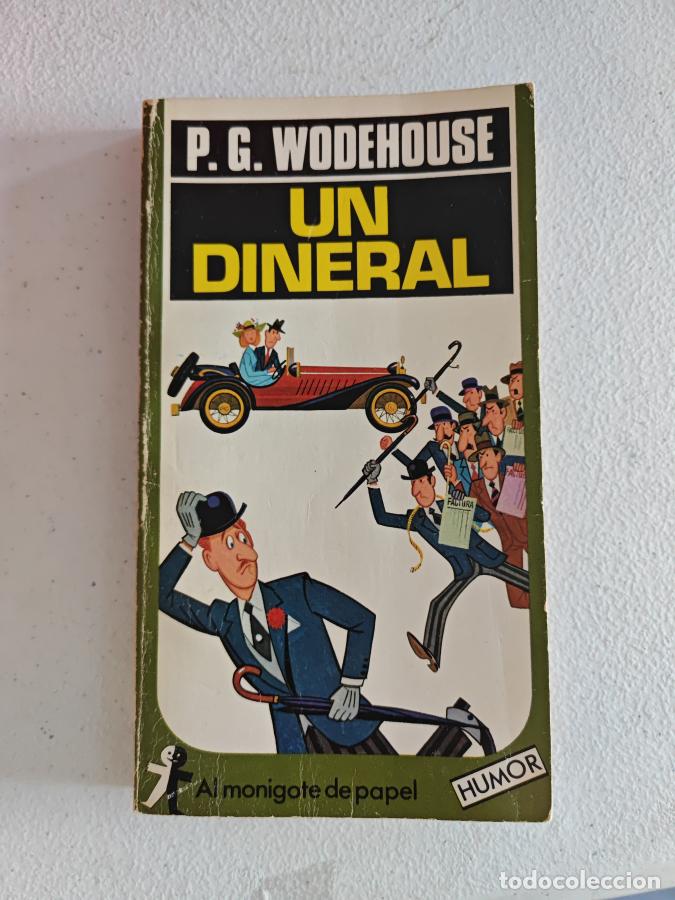 Libros: Un dineral. - P.G. Wodehouse. TDK816 - Foto 1