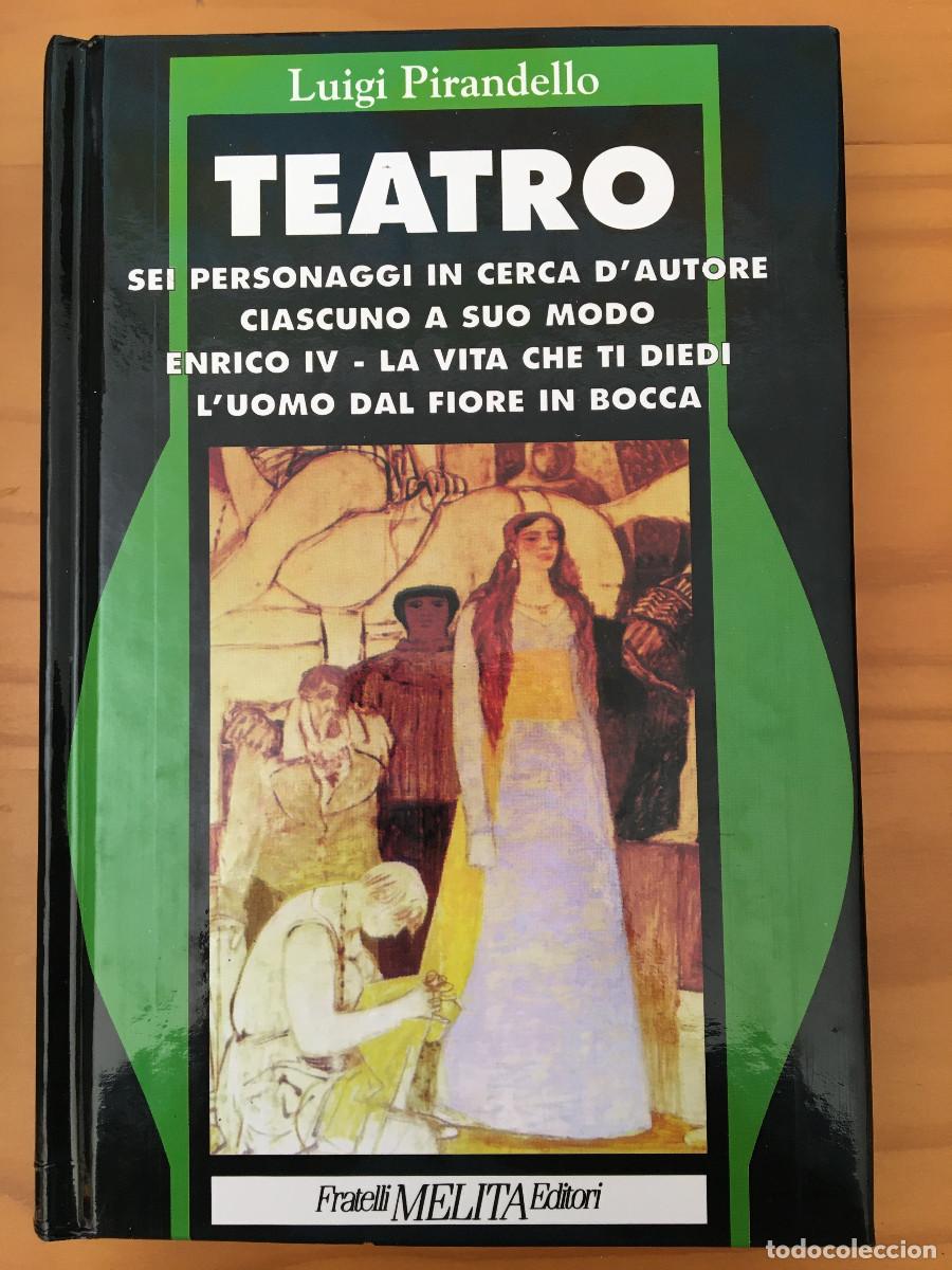 Libros: TEATRO - LUIGI PIRANDELLO [LIBRO EN ITALIANO] - Foto 1
