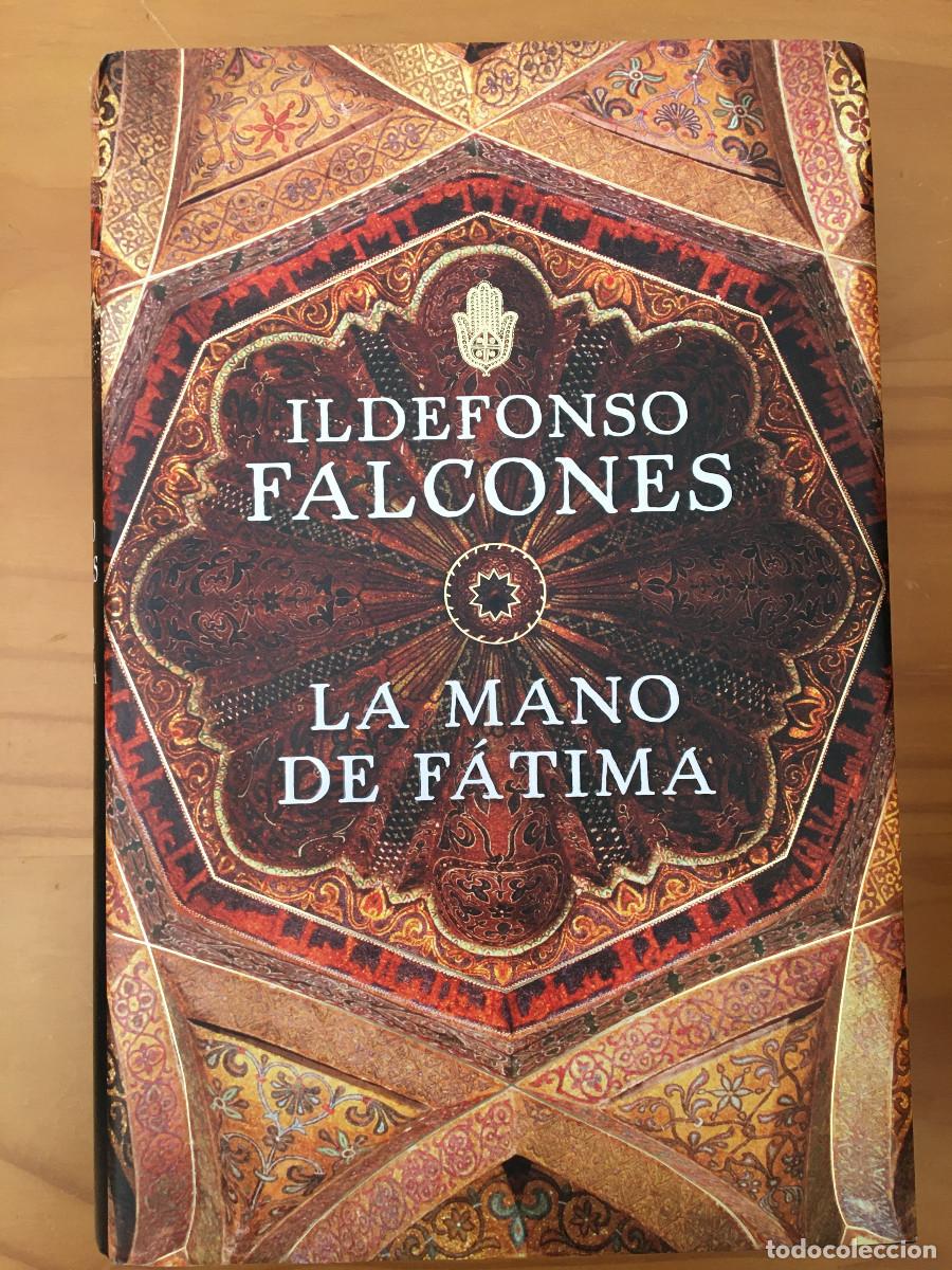 Libros: LA MANO DE FATIMA - IDELFONSO FALCONES - Foto 1