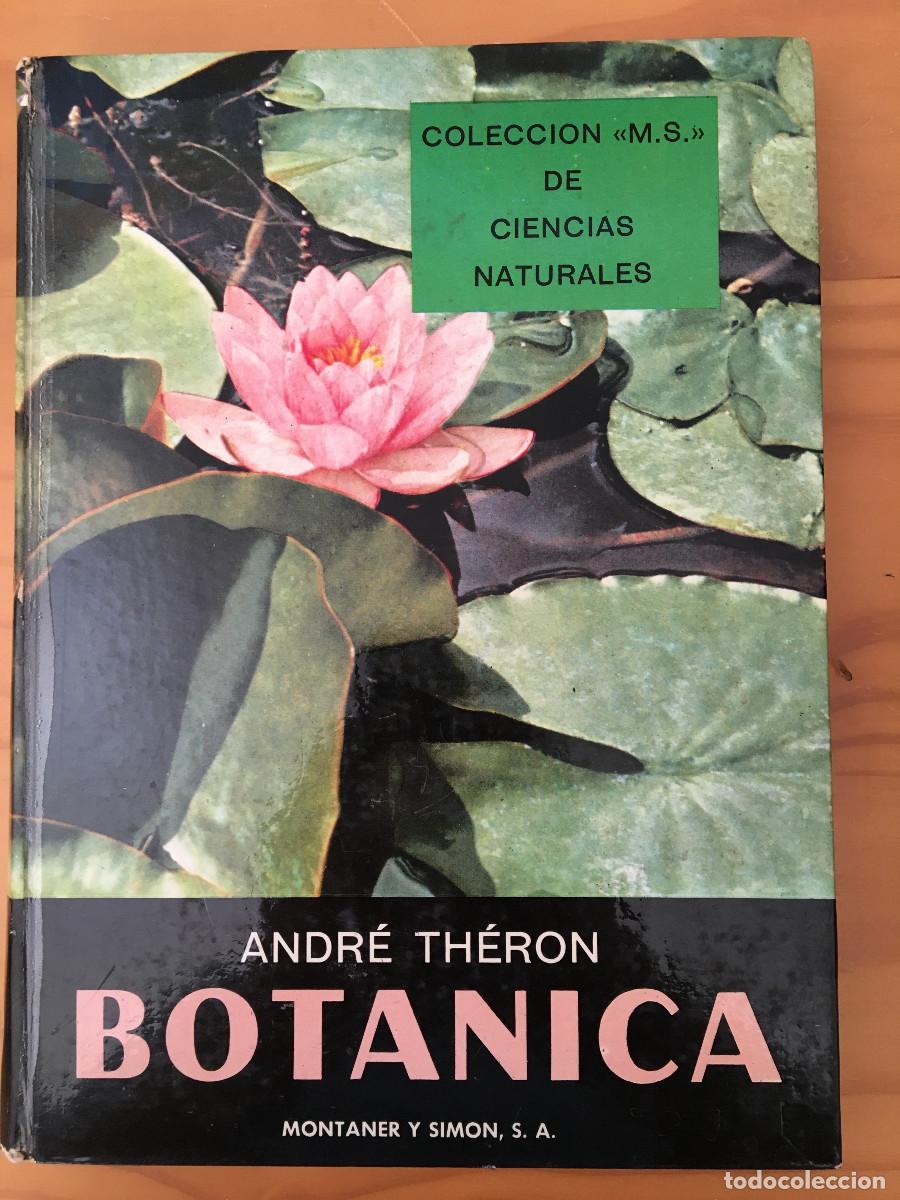 Libros: BOTANICA - ANDRE THERON - Foto 1
