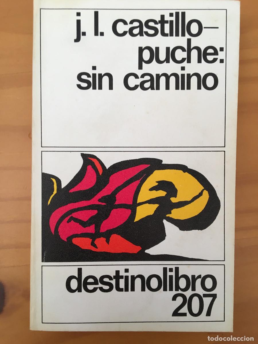 Libros: SIN CAMINO - JOSE LUIS CASTILLO-PUCHE - Foto 1
