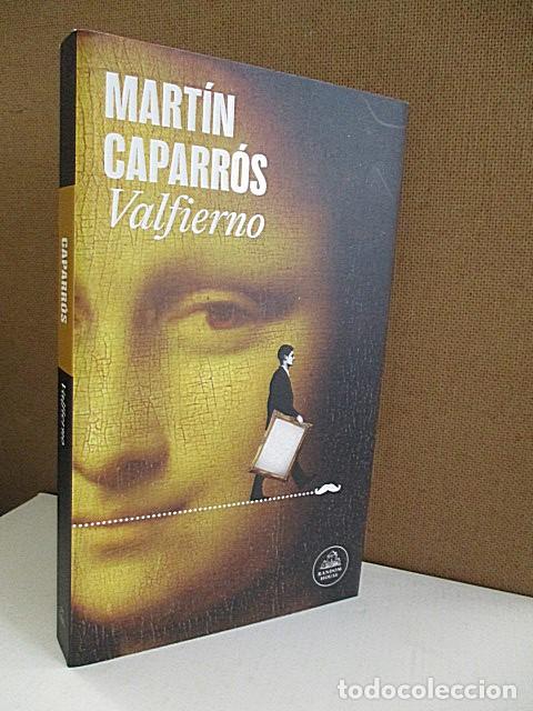 Libros: CAPARR&Oacute;S, MART&Iacute;N. - VALFIERNO. - Foto 1