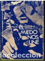 Libros: EL MIEDO NOS UNE - Foto 1