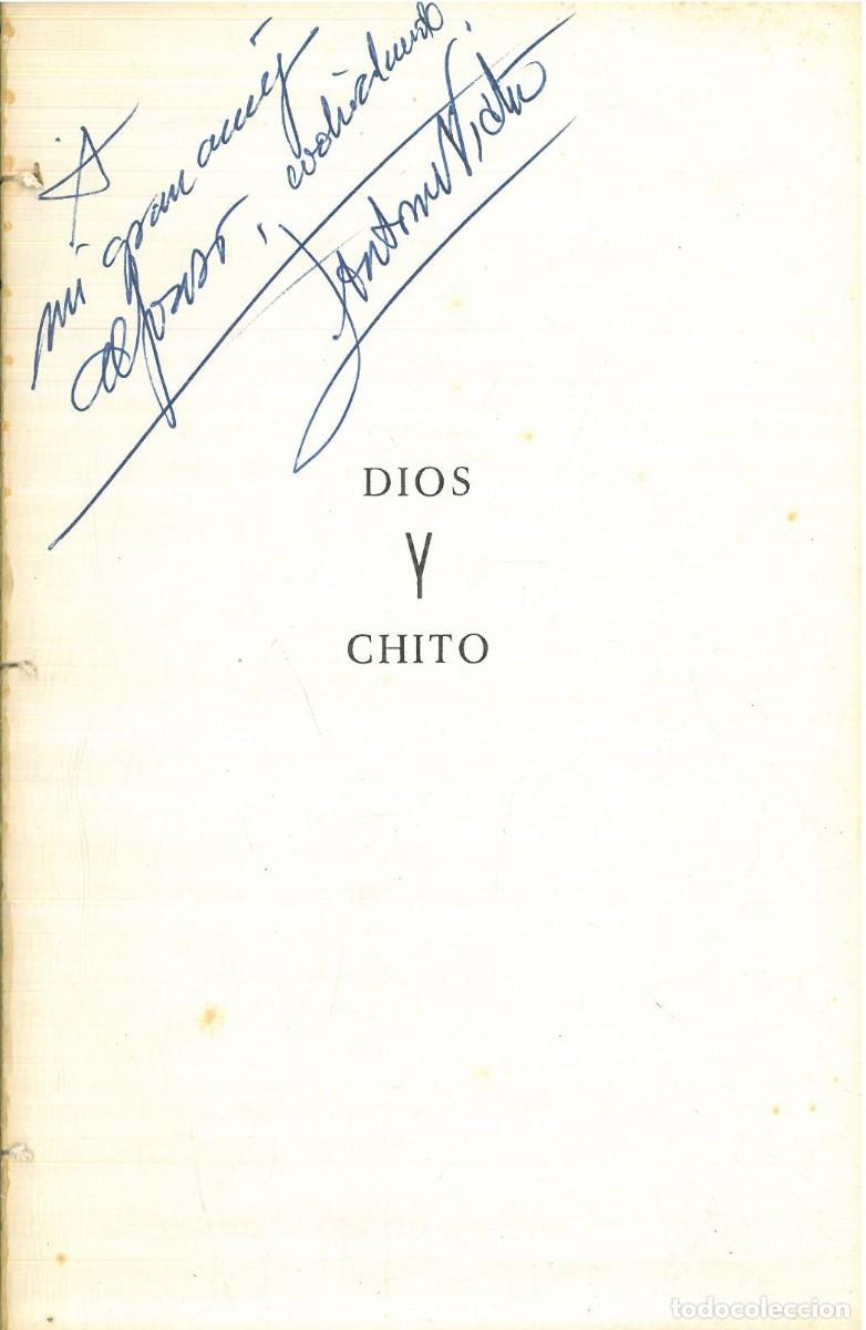 Libros: DIOS Y CHITO - ANTONIO VICTOR - Foto 2