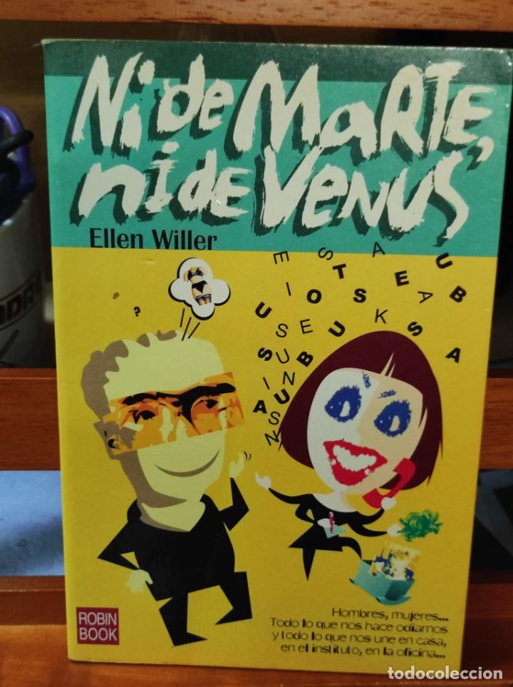 Libros: NI DE MARTE NI DE VENUS : Ellen Willer (TC2510H)
