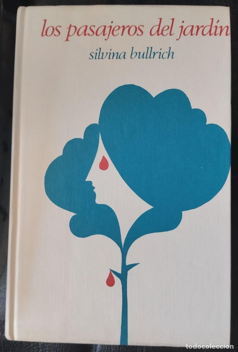 Libros: Los pasajeros del jard&iacute;n - Silvina Bullrich - Foto 1