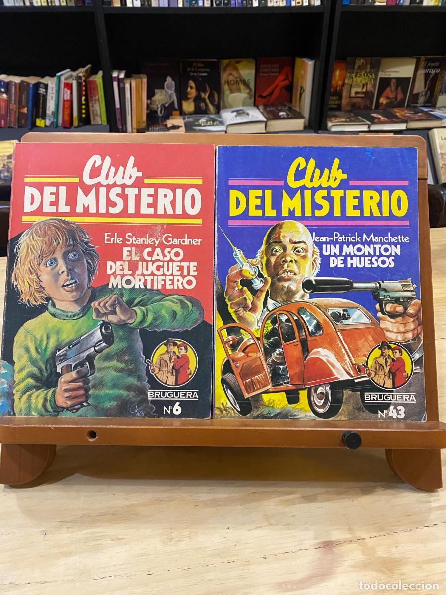 Livres: EL CLUB DEL MISTERIO N&ordm; 6 Y N&ordm; 43- EL CASO DEL JUGUETE ROTO Y UN MONT&Oacute;N DE HUESOS