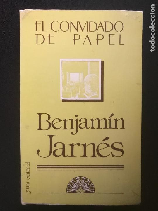 Libros: Benjam&iacute;n Jarn&eacute;s - El convidado de papel - Foto 1