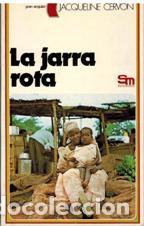 Libros: LA JARRA ROTA - JACQUELINE CERVON - Foto 1