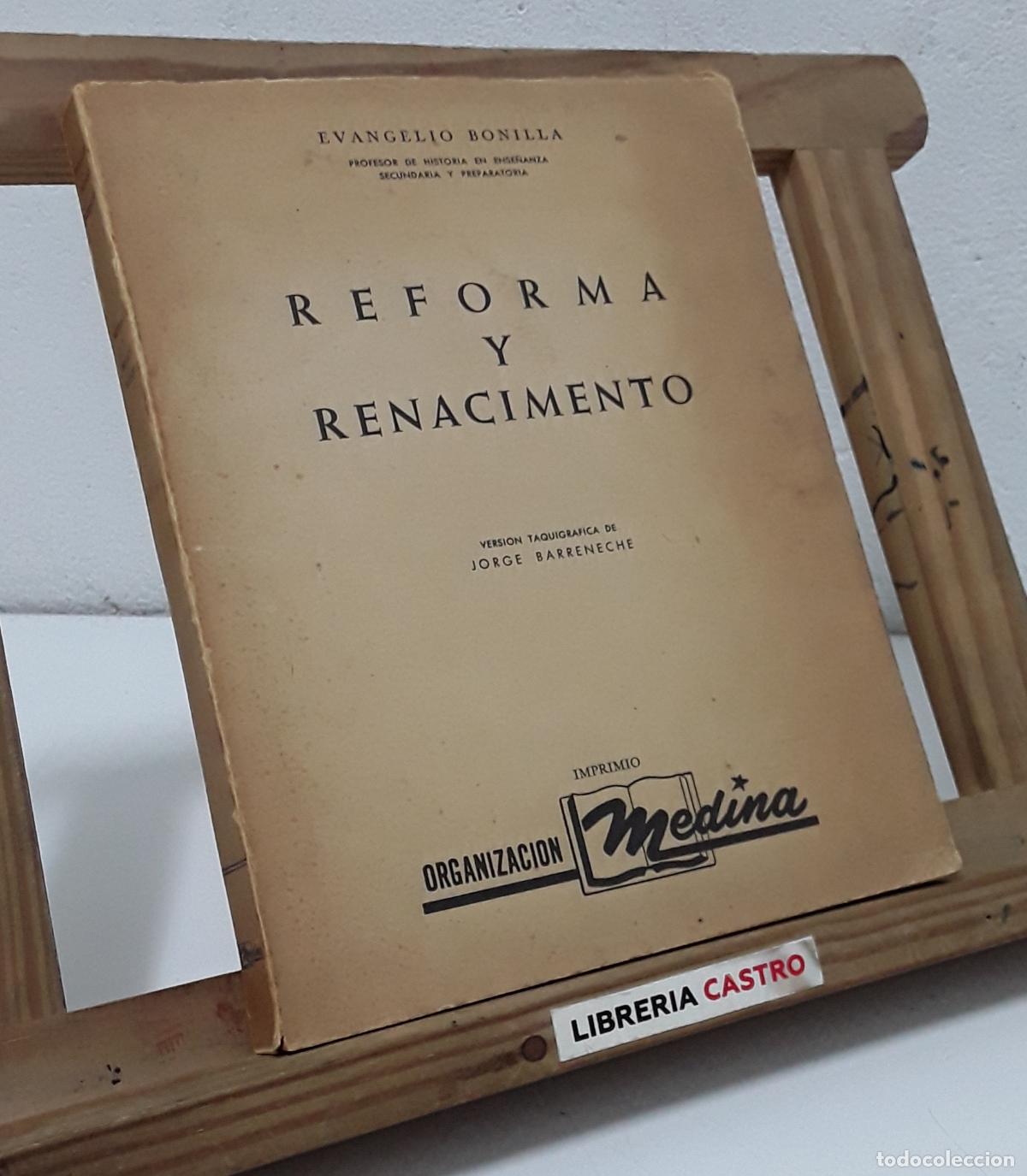 Libros: Reforma y Renacimiento - Evangelio Bonilla.