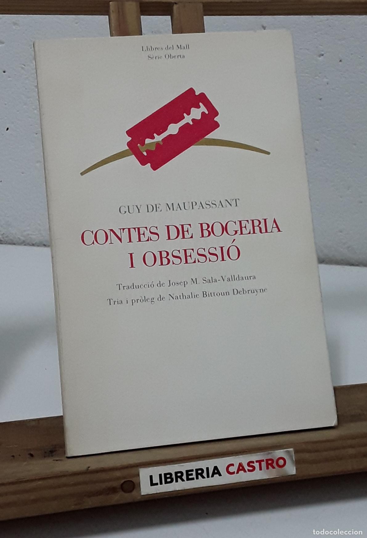 Libros: Contes de bogeria i obsessi&oacute; - Guy de Maupassant. - Foto 1