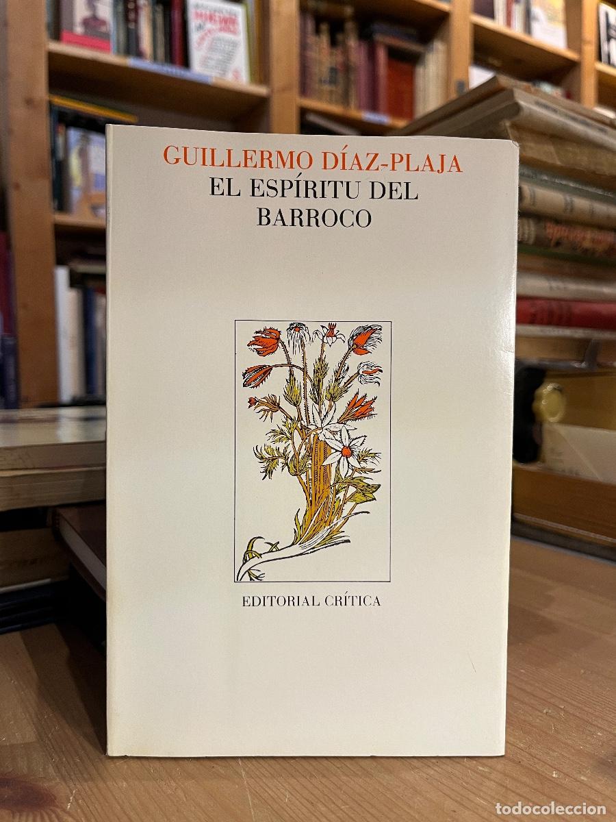 Libros: El esp&iacute;ritu del Barroco - Guilllermo D&iacute;az-Plaja - Foto 1