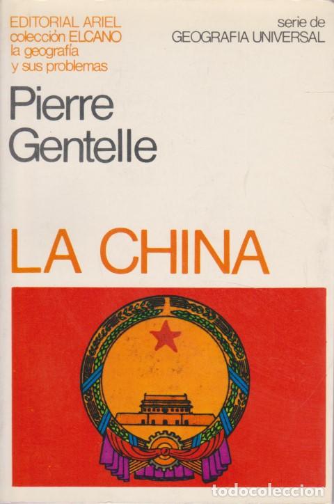 Libros: LA CHINA - PIERRE GENTELLE - Foto 1