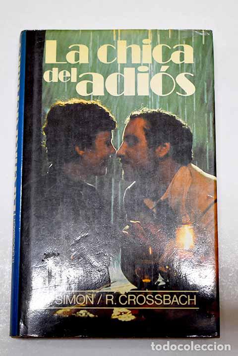 Libros: La chica del adi&oacute;s: Simon, Neil.- Simon, Neil - Foto 1