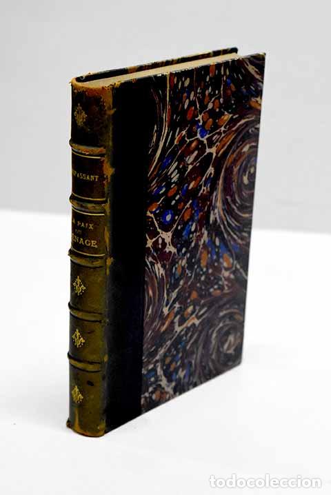 Libros: La Paix du m&eacute;nage.- Maupassant, Guy de - Foto 1