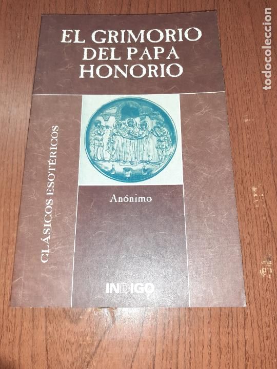 Libros: EL GRIMORIO DEL PAPA HONORIO � MAGIA - ANONIMO - Foto 1