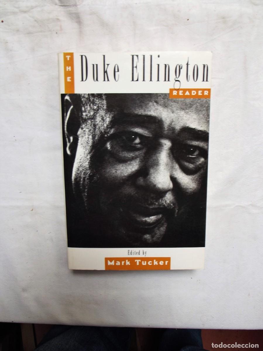 Libros: DUKE ELLINGTON THE READER EDITED BY MARK TUCKER - Foto 1