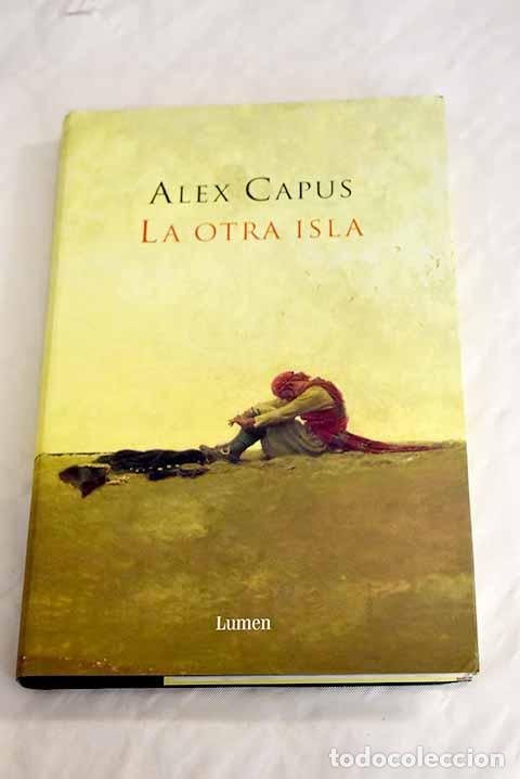 Libros: La otra isla.- Capus, Alex - Foto 1