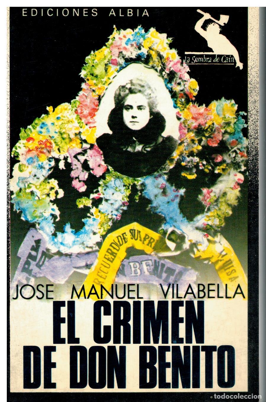 Libros: EL CRIMEN DE DON BENITO. 1&ordf; edici&oacute;n. - Foto 1