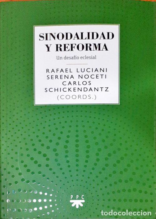 Libros: Sinodalidad y reforma &ndash; Un desaf&iacute;o eclesial - VVAA - Foto 1