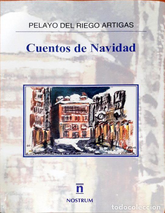 Libros: Cuentos de Navidad - DEL RIEGO ARTIGAS, PELAYO - Foto 1