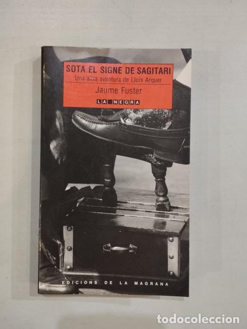 Libros: Jaume Fuster - Sota el signe de Sagitari - Foto 1