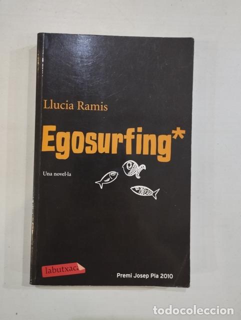 Libros: Llucia Ramis - Egosurfing - Foto 1