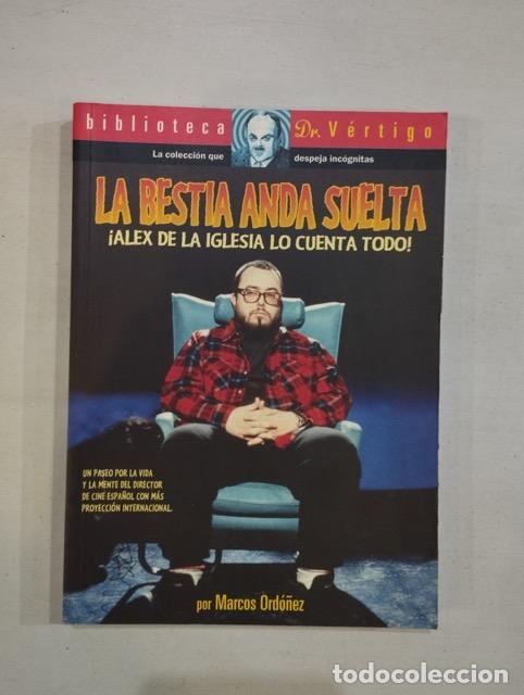 Libros: Marcos Ordo&ntilde;ez - La bestia anda suelta - Foto 1