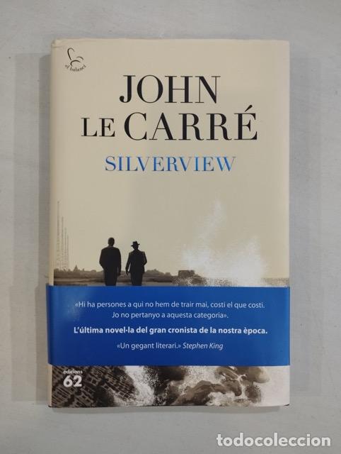 Libros: John Le Carr&eacute; - Silverview - Foto 1
