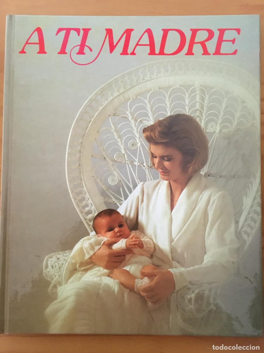 Libros: A TI MADRE - Foto 1