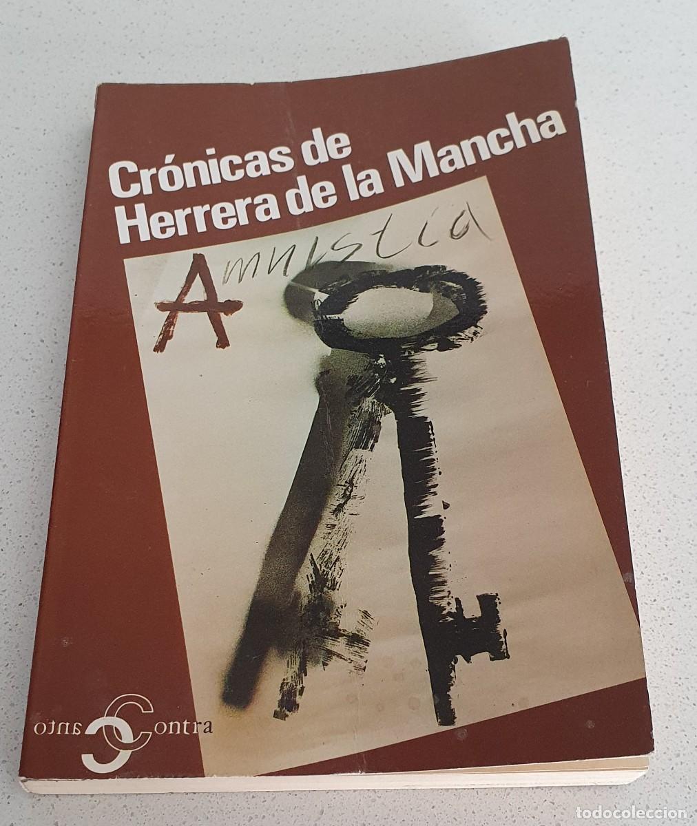 Libros: Libro CR&Oacute;NICAS DE HERRERA DE LA MANCHA Editorial Contra Punto 1983. - Foto 1