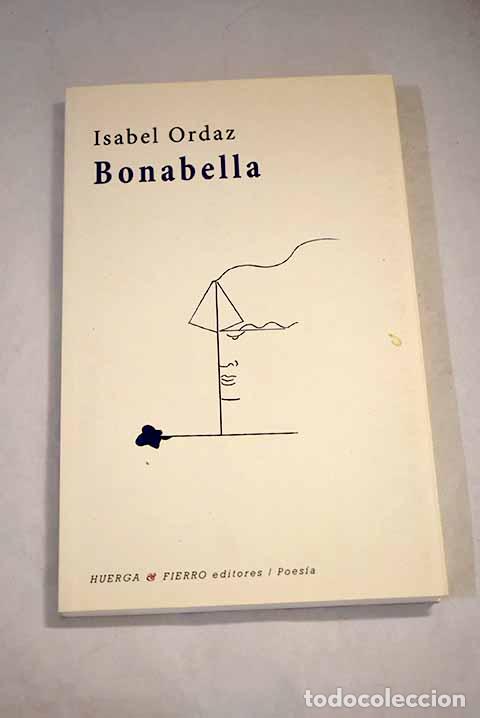 Libros: Bonabella: sobre el reino de las cometas.- Ordaz, Isabel - Foto 1