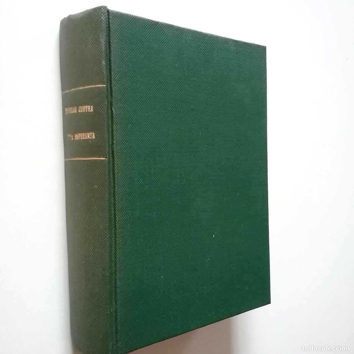 Libros: Hugo Wast - Esperar contra toda esperanza - Foto 1