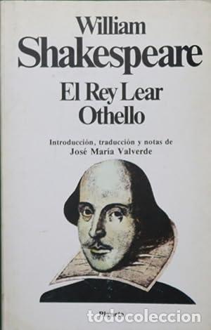 Libros: El rey Lear / Othello, el moro de Venecia - Shakespeare, William - Foto 1