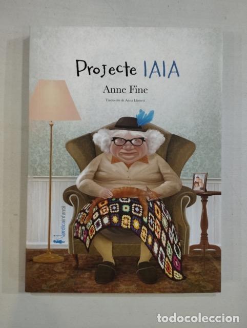 Libros: Anne Fine - Projecte iaia - Foto 1