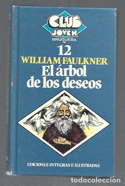 Libros: ARBOL DE LOS DESEOS - EL - FAULKNER, WILLIAM - Foto 1