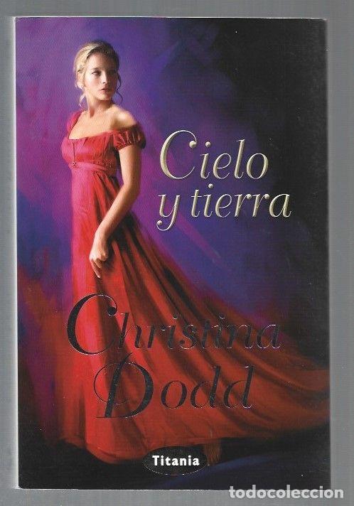 Libros: CIELO Y TIERRA - DODD, CHRISTINA - Foto 1