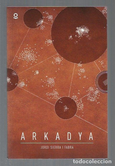 Libros: ARKADYA - SIERRA I FABRA, JORDI - Foto 1