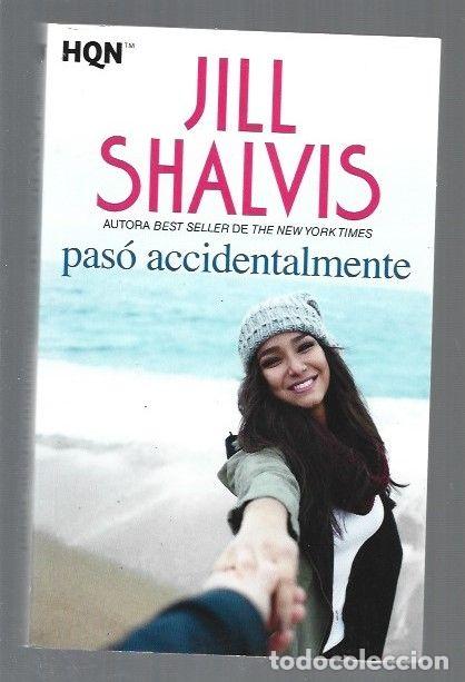 Libros: PASO ACCIDENTALMENTE - SHALVIS, JILL - Foto 1