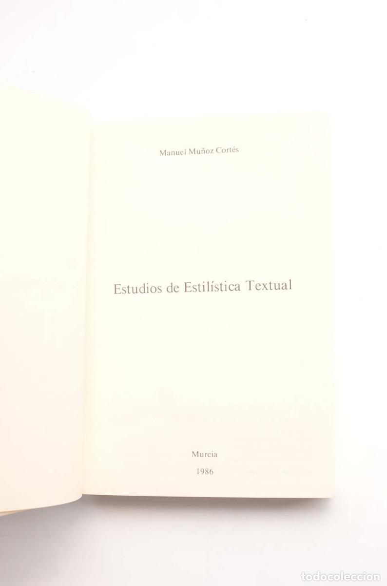 Libros: Estudios de estil&iacute;stica textual - MU&Ntilde;OZ CORT&Eacute;S, Manuel - Foto 2