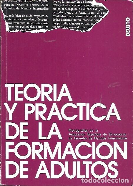 Libros: TEORIA Y PRACTICA DE LA FORMACION DE ADULTOS DEUSTO - Foto 1